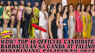 BINIBINING PILIPINAS 2024 TOP 40 FINAL CANDIDATES [upl. by Poler]