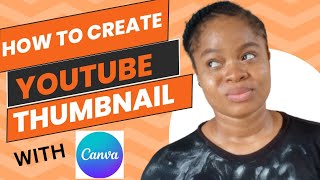 How to Design a Viral YouTube Thumbnail with Canva for Free [upl. by Ottilie]