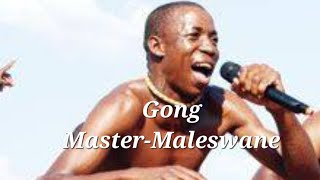 Gong Master Tau ya KomaMaleswane [upl. by Ambrogino]