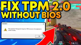 How to Fix Valorant TPM 20 Windows 11 Without BIOS 2024 [upl. by Aneet276]