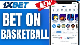 How To Bet In 1xBet Basketball 2024 [upl. by Parsifal]