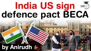 India US sign defence pact BECA  Why BECA is important for India US defence relations UPSC IAS [upl. by Mercola]