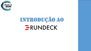 Introdução ao rundeck [upl. by Galatea]