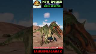 SAUROPHAGANAX  New Species Mod  Jurassic World Evolution 2 Mods  shorts [upl. by Erina]