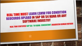 LSMW FOR PRICING CONDITION RECORDS UPLOAD IN SAP OR S4 HANA [upl. by Conant]