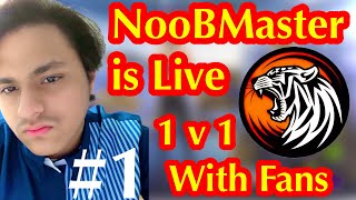 1  NooBMaster is Live 🛑 Custom Rooms  1 vs 1 With Fans  NooBMaster YT  PUBG MOBILE 🇵🇰 [upl. by Aidin540]