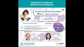 Advancing Diagnostics – Evolution in Hematopathology Webinar Series Ep2 Pt2 Vanguard Diagnostics [upl. by Kelam239]