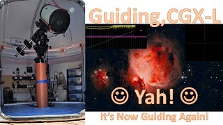 CGXL  It is finally Calibrating and Guiding Now [upl. by Ruford]