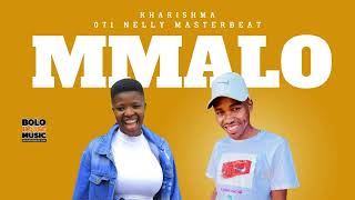 Mmalo  Kharishma amp 071 Nelly The Master Beat Original [upl. by Lawton]