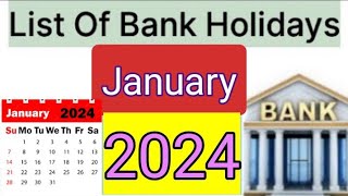 List of Bank holidays January 2024 January 2024 Bank Holidays In India [upl. by Erena585]