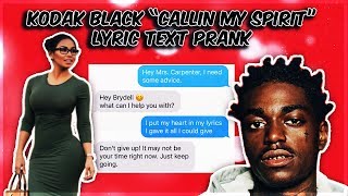 KODAK BLACK quotCALLING MY SPIRITquot LYRIC TEXT PRANK ON HIGH SCHOOL PRINCIPAL [upl. by Anitsyrk909]