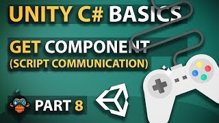 Unity C Basics  Part 8  Get Component Script Communication [upl. by Ttreve339]