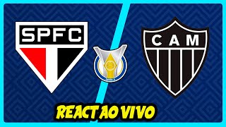 São Paulo x AtléticoMG  REACT AO VIVO  Brasileirão 2024 [upl. by Ahsitnauq737]