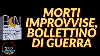 MORTI IMPROVVISE BOLLETTINO DI GUERRA  1 Minute News [upl. by Irabaj]