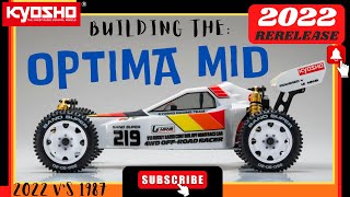 KYOSHO OPTIMA MID 2022 RERELEASE VINTAGE 4WD  HOW TO BUILD [upl. by Borek45]