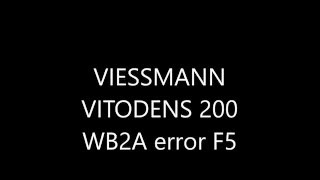 viessmann vitodens 200 usunięcie awarii F5 [upl. by Alena]