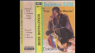 Souleymane Sidibe Le Prince Du Wassoulou  Dalaka [upl. by Tine]