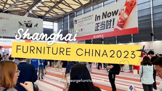 Exhibition sharing  Welcome to Shanghai International Furniture Fair 2023 [upl. by Ciprian66]