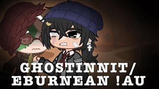 GHOSTINNITEBURNEAN AU  PT8  TNT DUO [upl. by Vena]