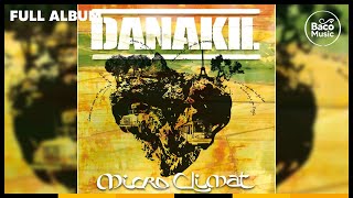 📀 Danakil  La vie est longue Official Audio [upl. by Male5]