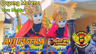 Goyang Morena  Voc NuNu ❗️❗️❗️ Burok Aji Putra Live Kandawaru Cirebon [upl. by Yajiv]