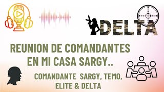 quotComandante SARGY Temo Élite y Deltaquot [upl. by Cerf]