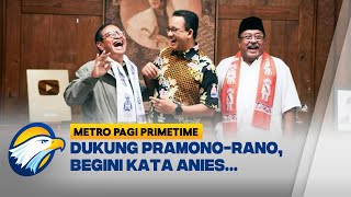 Anies Turun Gunung Kampanyekan PramDoel Metro Pagi Primetime [upl. by Kirsti]