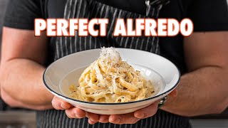 Making The Perfect Fettuccine Alfredo 3 Ways [upl. by Nosrettap704]