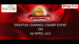 DrayTek Channel Champ 2017 [upl. by Adnauqaj]