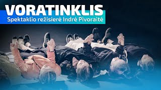 VORATINKLIS 2020  Spektaklis ir kūrybinis procesas [upl. by Greabe609]