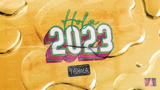 HOLA 2023 DJ Towa VIAJE MUSICAL 92 [upl. by Auqemahs]