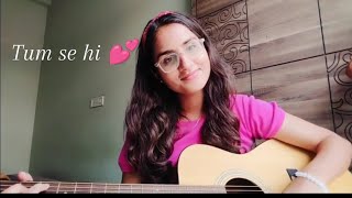 Tum Se Hi Cover  💕 [upl. by Ayoras]