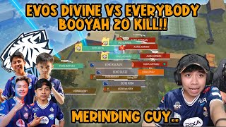 NGAMUK EVOS Vs EVERYBODY BOOYAH 20KILL [upl. by Airan114]