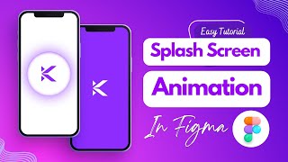 How to Create Splash Screen in Figma with Prototype Animate  Design Wolf [upl. by Ladonna]