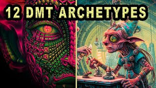 DMT Entities Explained  What are they [upl. by Maryly238]