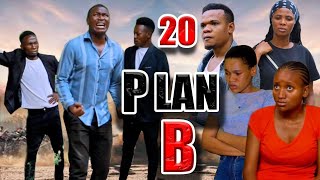 PLAN B  Episode 20 [upl. by Nyrac]