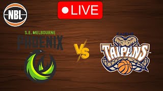 🔴 Live South East Melbourne vs Cairns Taipans  Live Play by Play Scoreboard [upl. by Ardeha]