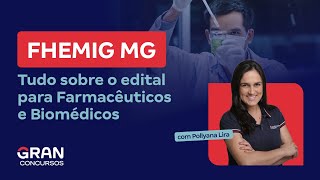 Concurso FHEMIG MG  Tudo sobre o edital para Farmacêuticos e biomédicos com Pollyana Lyra [upl. by Anihcak]