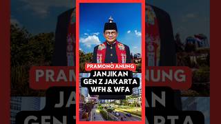 PRAMONO ANUNG JANJIKAN GEN Z JAKARTA WFH amp WFA pramonoanung genz wfh wfa pilkadajakarta debat [upl. by Orelie]