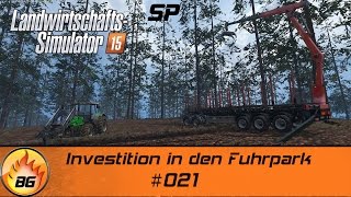 LS 15 Saerbeck 021  Investitionen in den Fuhrpark  Lets Play HD [upl. by Laraine]