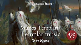 Salve Regina  Cánticos templarios  432 Hz [upl. by Einafpets95]