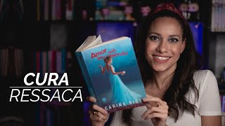 romance clichê em AMOR SOB ENCOMENDA de Carina Rissi 📚 Barbara Sá [upl. by Nozicka]