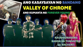 ANG KASAYSAYAN NG BANDANG VALLEY OF CHROME  VALLEY OF CHROME BAND STORY [upl. by Liemaj]