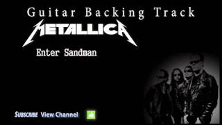 Metallica  Enter Sandman Guitar Backing Track wVocals [upl. by Friend]