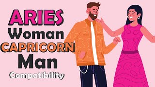 Aries Woman and Capricorn Man Compatibility [upl. by Firooc]