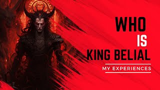 Who is King Belial Working with King Belial My Experience belial demonology [upl. by Heady]