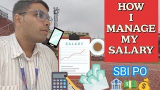 HOW I MANAGE MY SALARY  SBI PO 2024✨✨💯 [upl. by Aicirt]