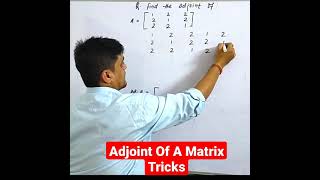 adjoint of 33 matrix  tricks shorts matrix class12maths [upl. by Naicad]