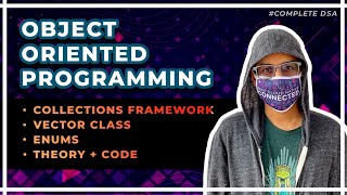 OOP 7  Collections Framework Vector Class Enums in Java [upl. by Mable]