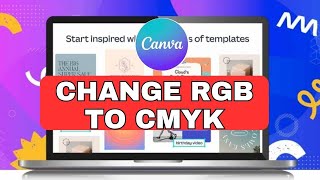 How to Change RGB to CMYK in Canva 2024 [upl. by Beilul544]